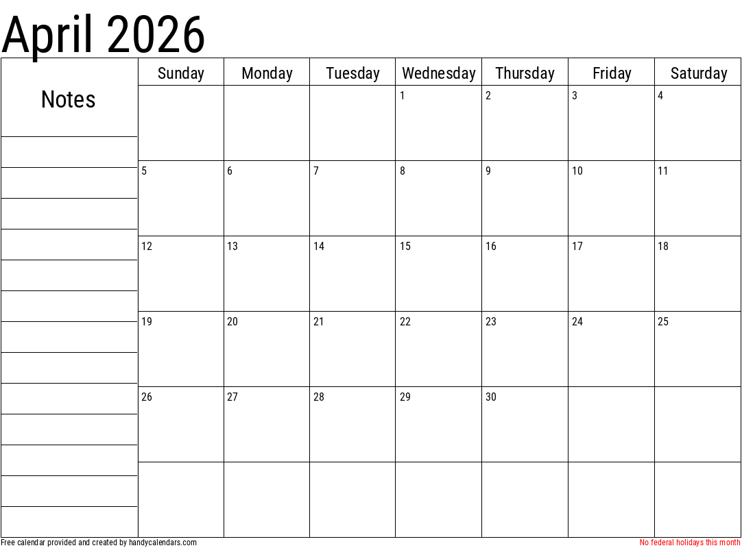 April 2026 Calendar With Notes And Holidays Handy Calendars