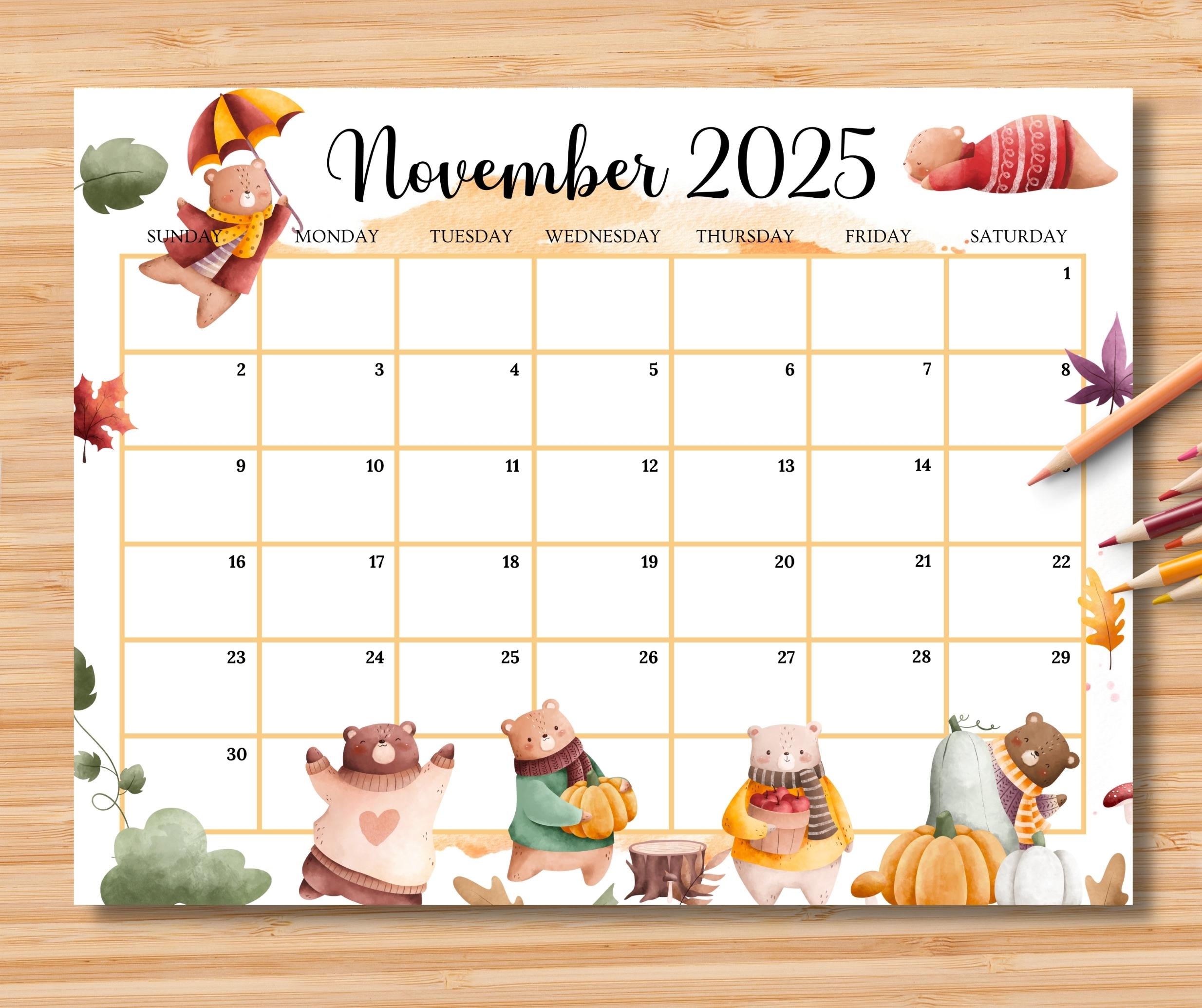 EDITABLE November 2025 Calendar Beautiful Autumn Planner W cute Bears Printable Monthly Calendar For Kid Home Work Office Instant Download Etsy